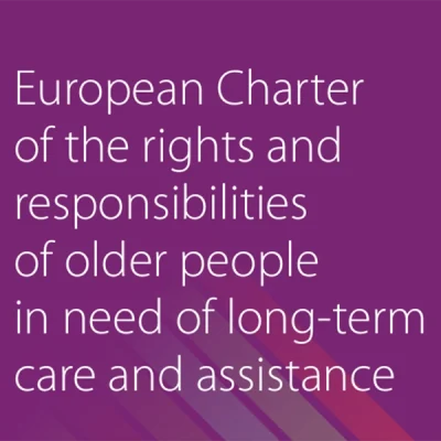 Carta europea de los derechos y responsabilidades de las personas mayores que necesitan cuidados y asistencia a largo plazo
