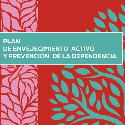 Plan de envejecimiento activo y prevención de la dependencia de la Comunidad de Madrid